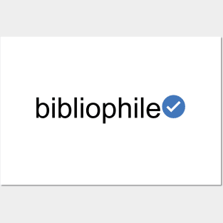 Verified Bibliophile (Black Text) Posters and Art